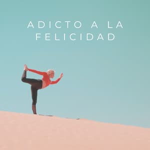 Adicto A La Felicidad - Ritmos Lofi Hop-Hop
