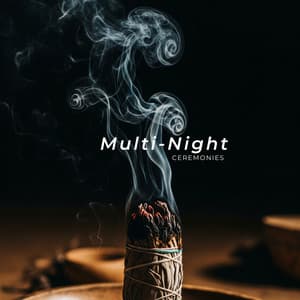 Multi-Night Ceremonies - Shamanimalistic