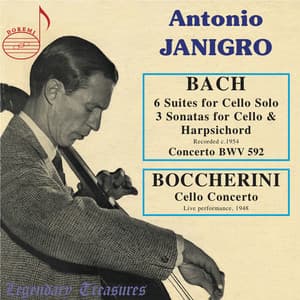 Antonio Janigro, Vol. 1: Bach & Boccherini - Antonio Janigro