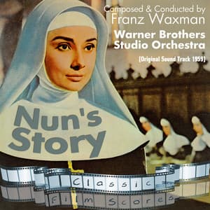 Nun's Story - Warner Bros Studio Orchestra
