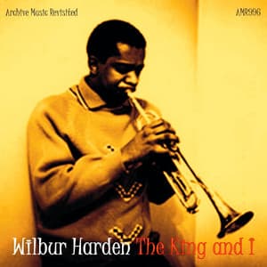 The King and I - Wilbur Harden