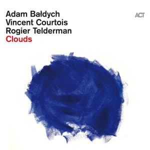 Clouds - Adam Baldych