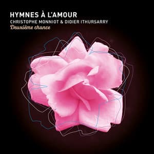 Hymnes à l'amour, deuxième chance - Didier Ithursarry