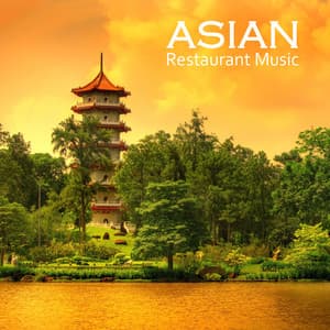 Asian Restaurant Music - Restaurant Music Academy