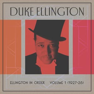 Ellington In Order, Volume 1 - Duke Ellington