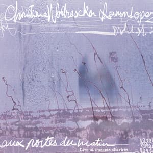 Aux portes du matin - Live At Instants Chavires - Christine Wodrascka