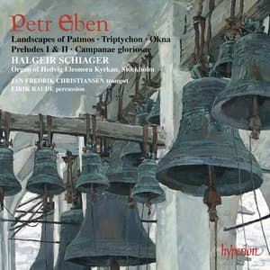 Petr Eben: Organ Music, Vol. 5 - Petr Eben