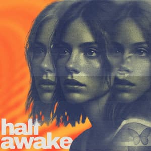 Half-Awake: When Thoughts Fade - Bass Dance Odyssey