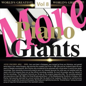 More Piano Giants: Annie Fischer, Vol. 8 - Annie Fischer