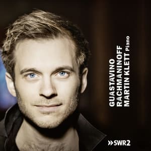 Guastavino & Rachmaninoff - Carlos Guastavino