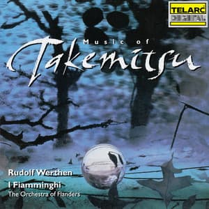Music of Takemitsu - Toru Takemitsu