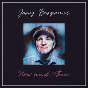 Now and Then - Jerry Bergonzi