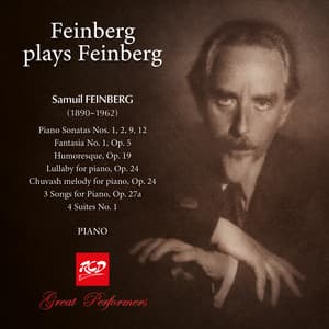 Feinberg plays Feinberg: Piano Works - Samuel Feinberg