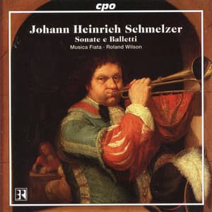 Schmelzer: Sonate e balletti - Johann Heinrich Schmelzer