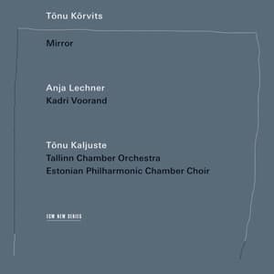 Tõnu Kõrvits: Mirror - Tõnu Kõrvits