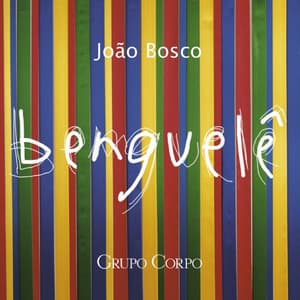 Benguelê - João Bosco