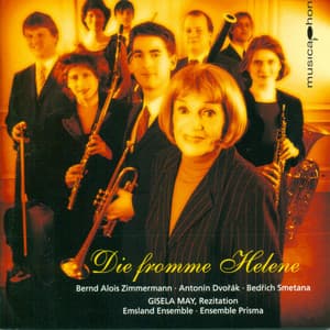 Zimmermann, B.A.: Fromme Helene  / Rheinische Kirmestanze / Smetana, B.: The Bartered Bride - Bernd Alois Zimmermann