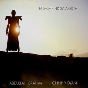 The Enja Heritage Collection: Echoes From Africa - Abdullah Ibrahim