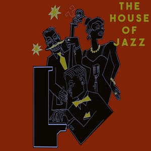 The House Of Jazz - Smooth Jazz