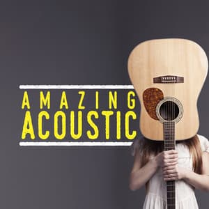 Amazing Acoustic - Afternoon Acoustic