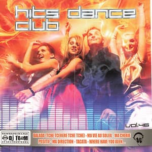 Hits Dance Club, Vol. 46 - DJ Team