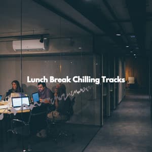 Lunch Break Chilling Tracks - Fun Jazz