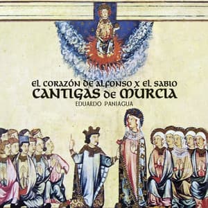 Cantigas de Murcia - Eduardo Paniagua