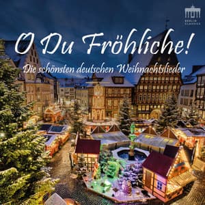 O Du Fröhliche! - Peter Schreier