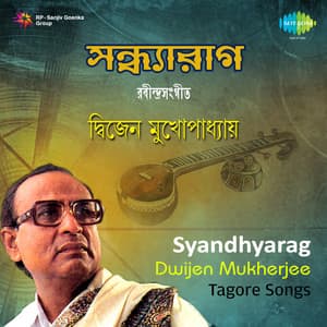 Syandhyarag - Dwijen Mukherjee