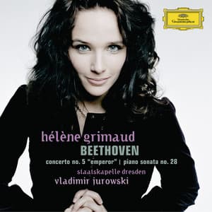 Beethoven: Concerto No.5 "Emperor"; Piano Sonata No.28 - Ludwig van Beethoven