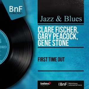 First Time Out - Clare Fischer