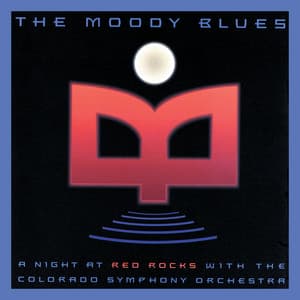 A Night At Red Rocks With The Colorado Symphony Orchestra - The Moody Blues