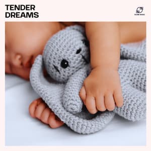Tender Dreams - Greatest Kids Lullabies Land