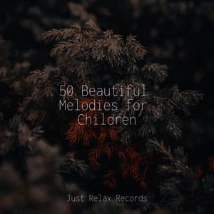 50 Beautiful Melodies for Children - Exam Study Classical Music