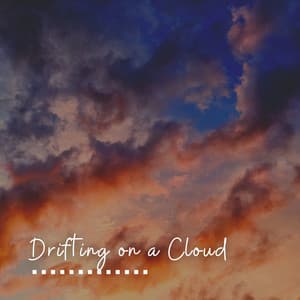 Drifting on a Cloud - Spa