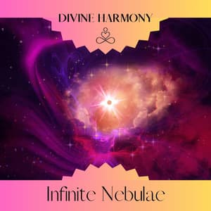 Infinite Nebulae - Divine Harmony