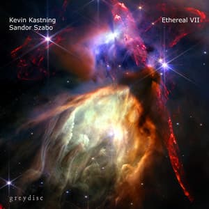 Ethereal VII - Kevin Kastning