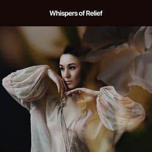 Whispers of Relief - Deep Relaxation Meditation Academy