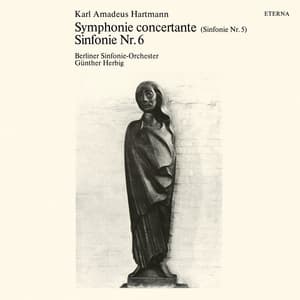 Hartmann: Sinfonien No. 5 & 6 - Karl Amadeus Hartmann