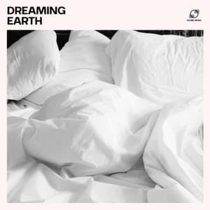 Dreaming Earth - Deep Sleep Music Library