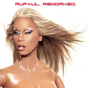 RuPaul.ReWorked - RuPaul