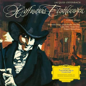 Offenbach: Hoffmanns Erzählungen - Highlights - Jacques Offenbach