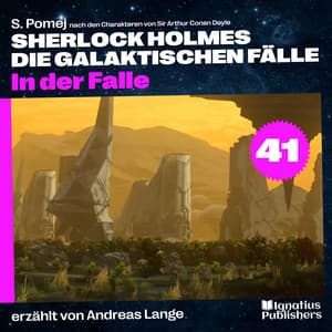 In der Falle - Sherlock Holmes - Die galaktischen Fälle