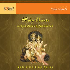 Holy Chants On Vishnu And Mahalakshmi - Stephen Devassy
