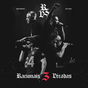 Racionais 3 Décadas - Racionais MC's