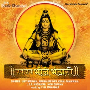 Jai Jai Bhole Bhandari - Kunal Ganjawala