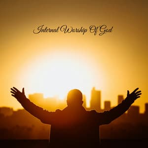 Internal Worship Of God - Praise and Worship Orchestra