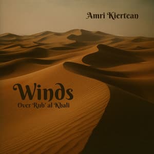 Winds Over Rub' al Khali - Amri Kiertean