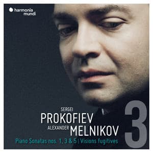 Prokofiev: Piano Sonatas Nos. 1, 3 & 5, Visions fugitives - Sergei Prokofiev