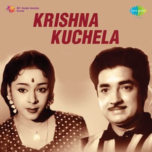 Krishna Kuchela - K.Raghavan